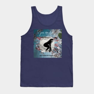 You are Lovely, my Surfer Girl Tank Top